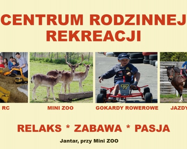 CENTRUM RODZINNEJ REKREACJI